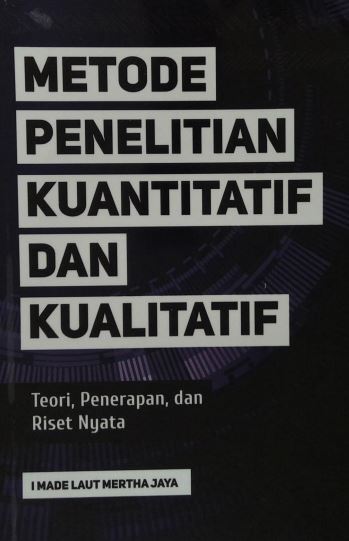 Metode Penelitian Kuantitatif Dan Kualitatif